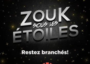 «Zouk sous Les étoiles » , nouveau concept développé par Dream Promo