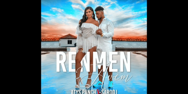 “Renmen avem” une collaboration de Atys Panch et Sarodj Bertin