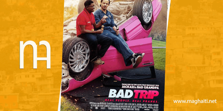 Bad Trip : la critique de Mag Haiti