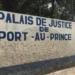 Haïti-Justice : le Palais de Justice de Port-au-Prince cambriolé 2 fois en 4 mois